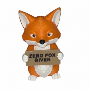 Animals with Attitude - Fox